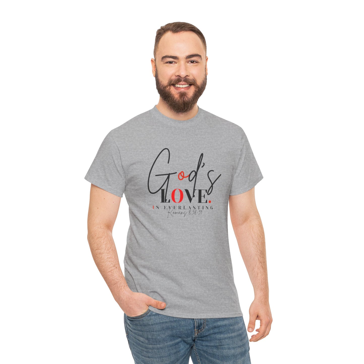 God's Love is Everlasting - Classy Cotton Tee - Unisex