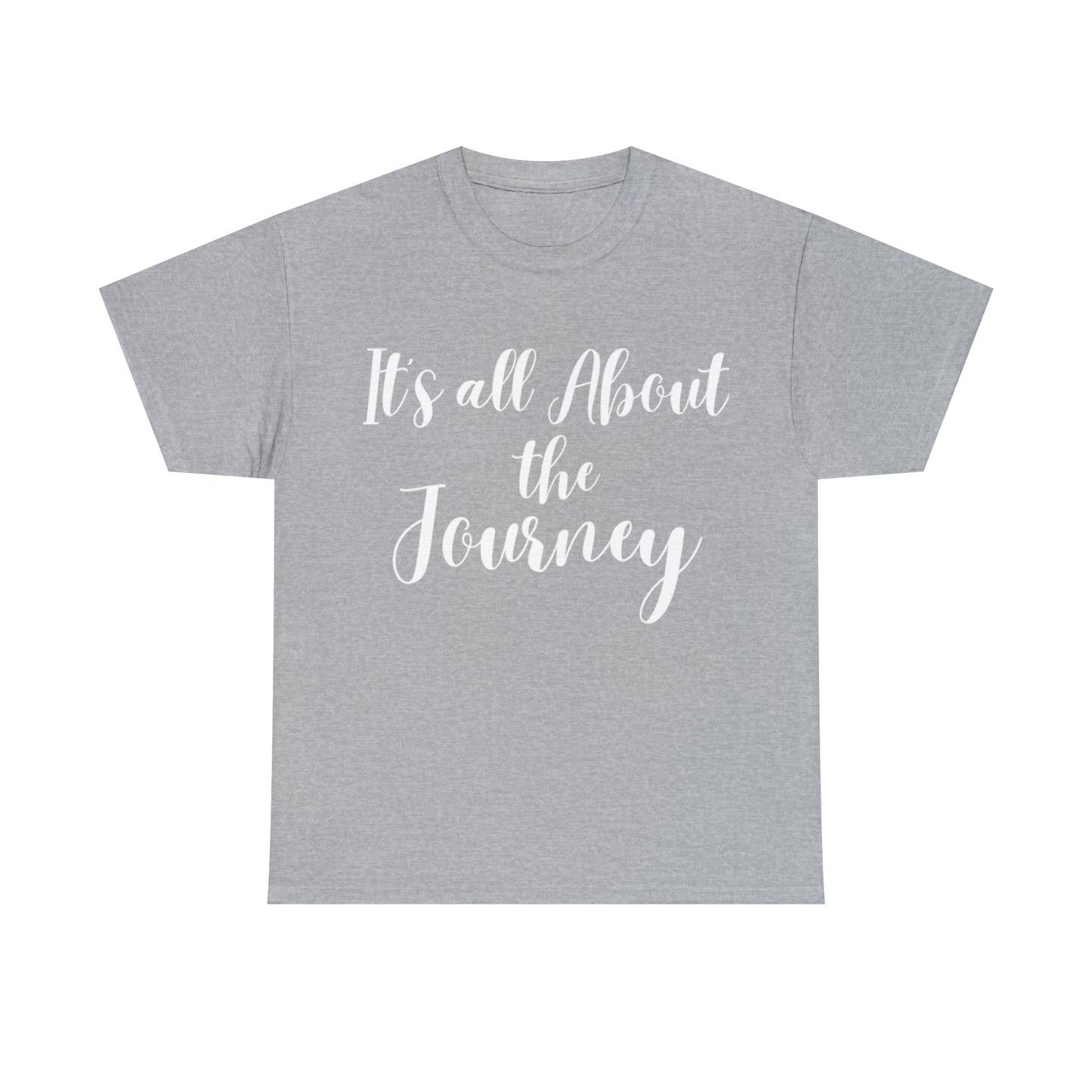 It's all About the Journey - Classy Cotton Tee - Unisex