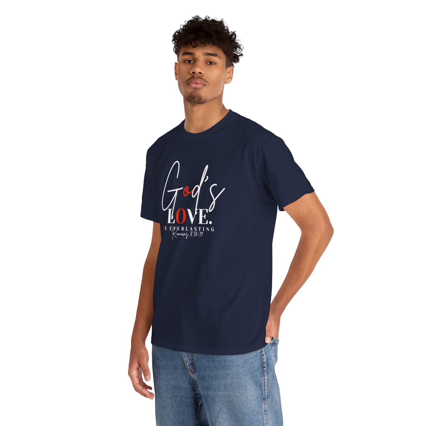 God's Love is Everlasting - Classy Cotton Tee - Unisex