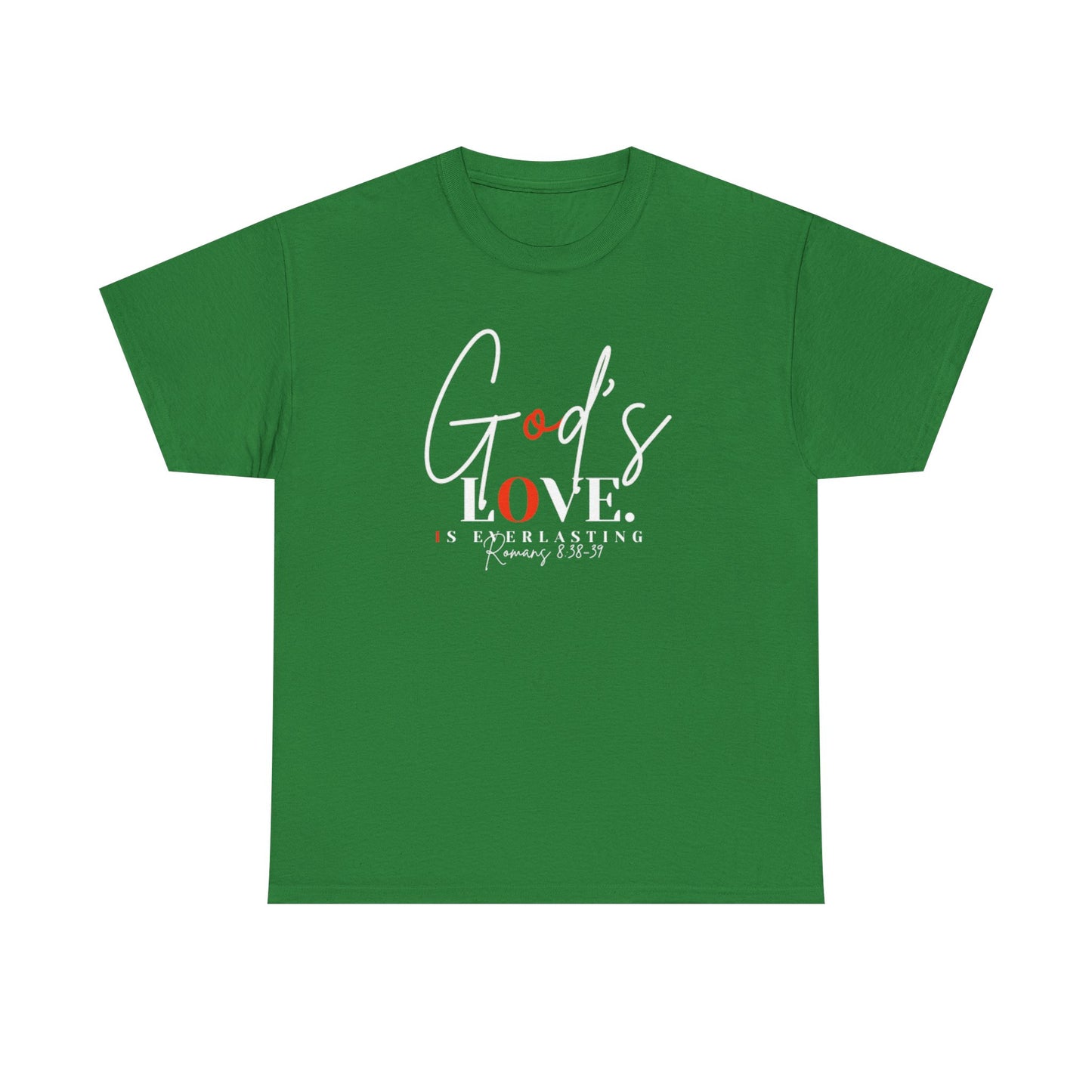 God's Love is Everlasting - Classy Cotton Tee - Unisex