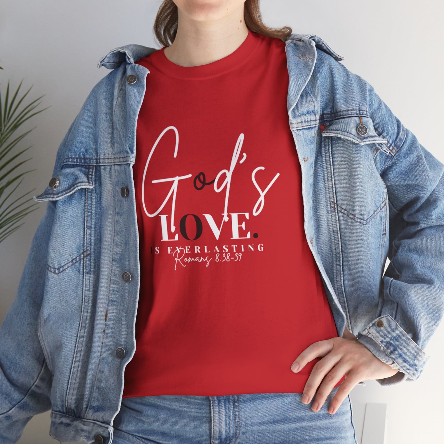 God's Love is Everlasting - Classy Cotton Tee - Unisex