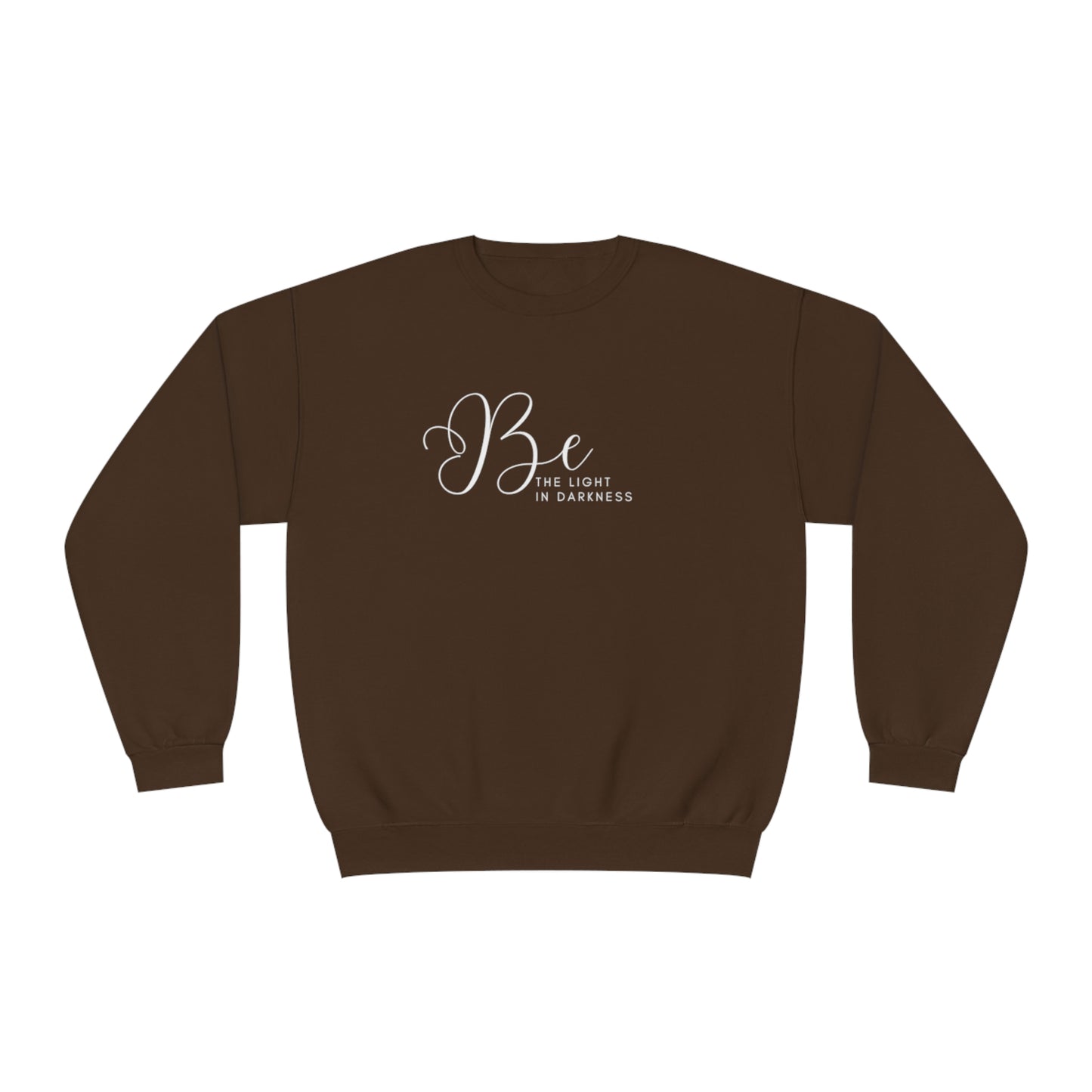 Be the Light in Darkness - Sweatshirt