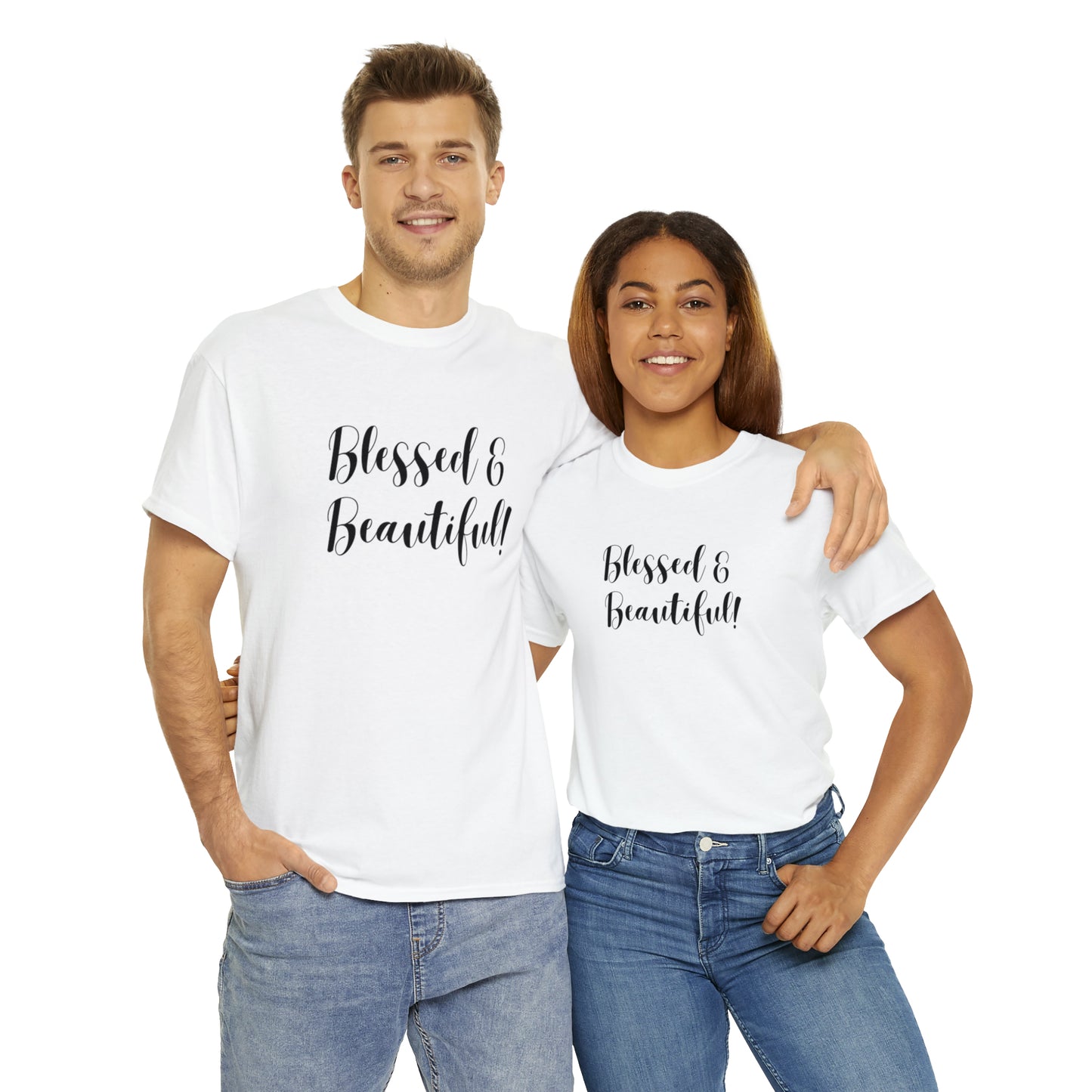 Blessed & Beautiful - Classy Cotton Tee - Unisex