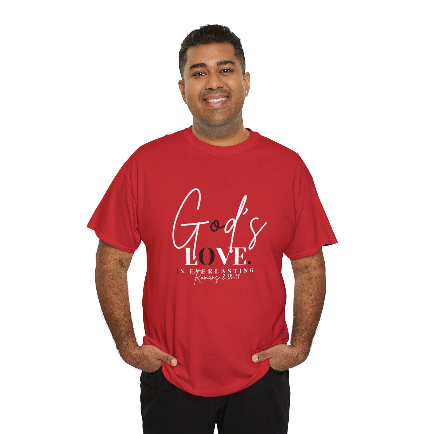 God's Love is Everlasting - Classy Cotton Tee - Unisex