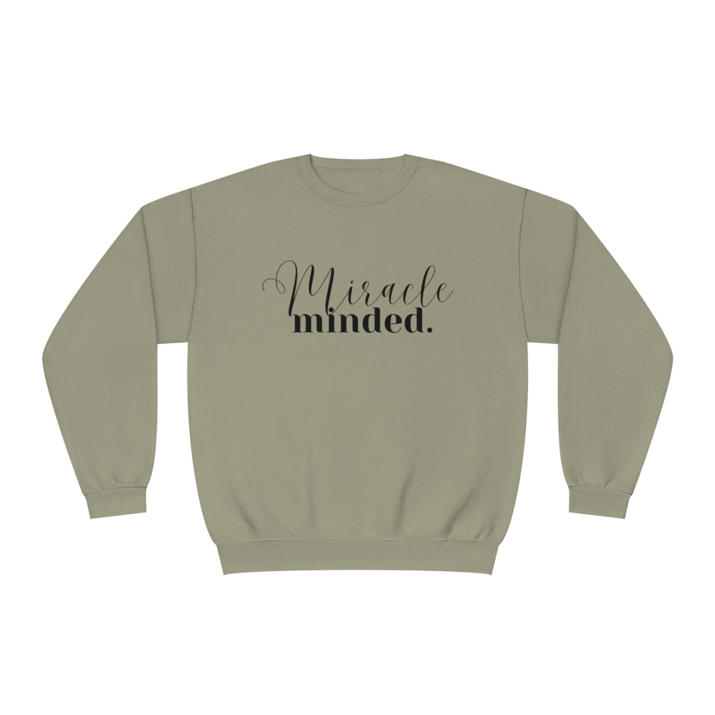 Miracle Minded - Sweatshirt