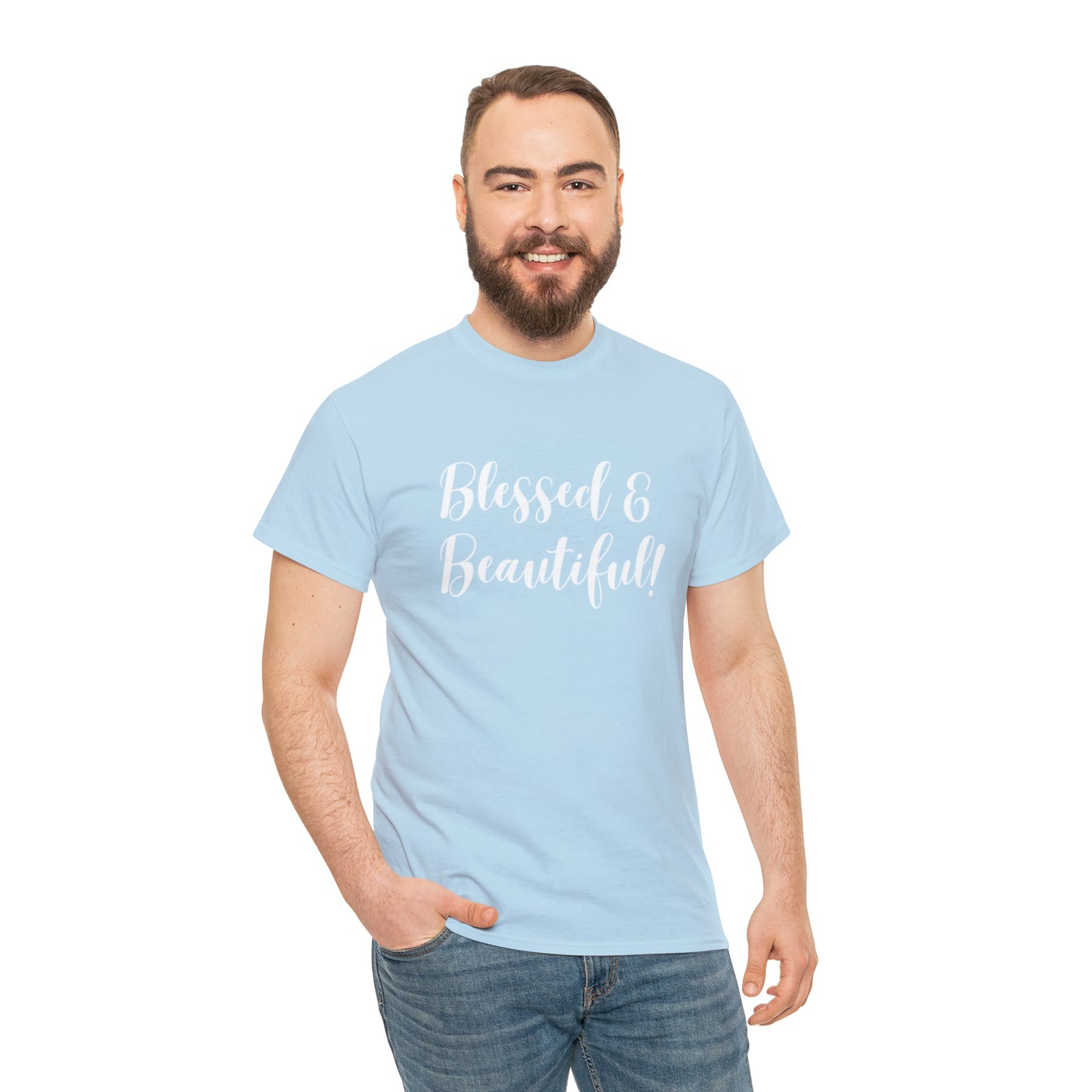 Blessed & Beautiful - Classy Cotton Tee - Unisex