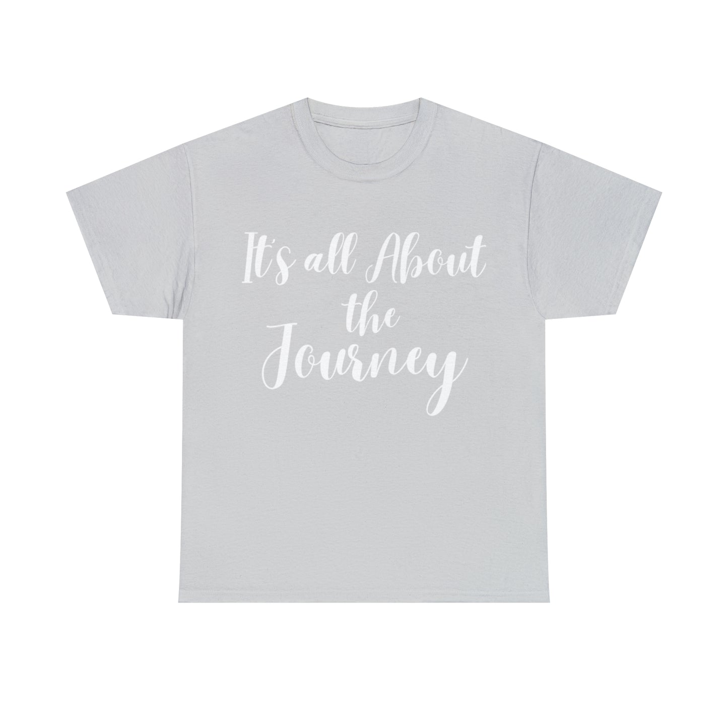 It's all About the Journey - Classy Cotton Tee - Unisex