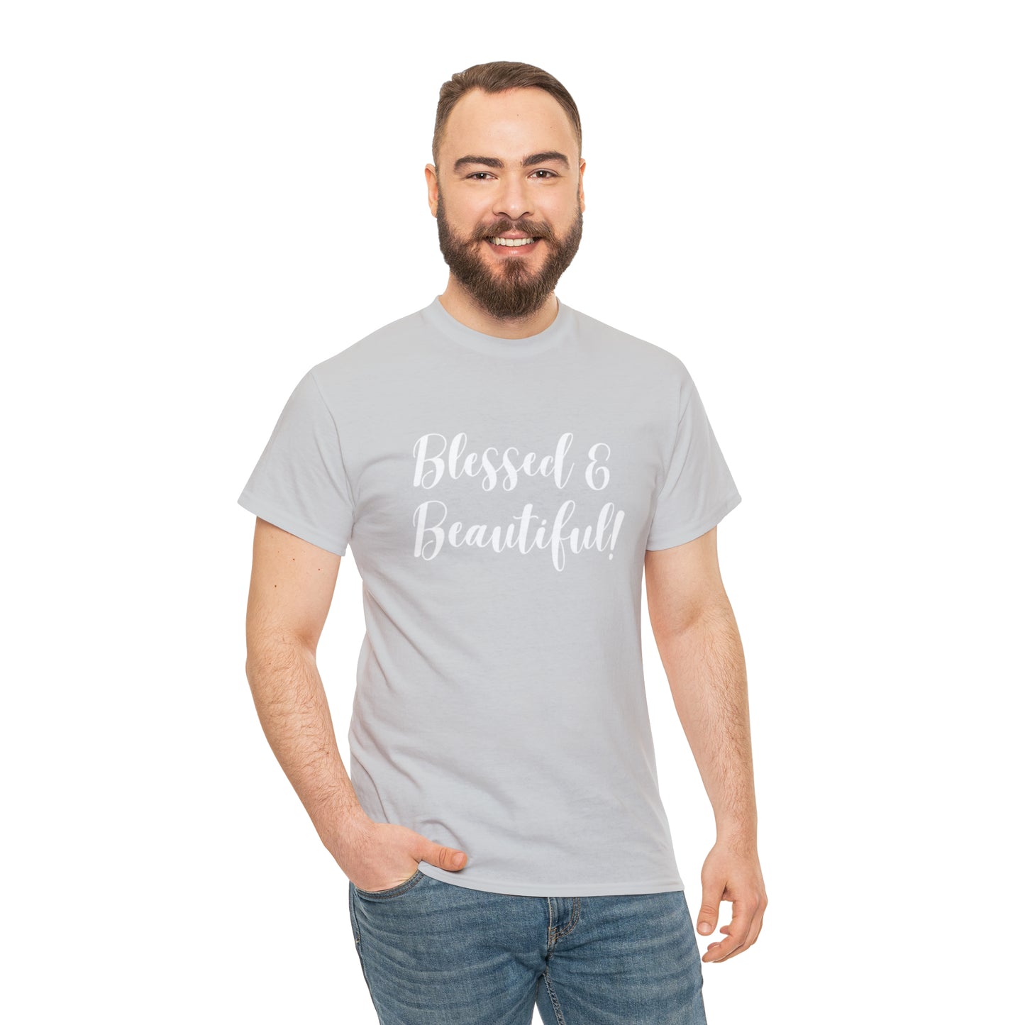 Blessed & Beautiful - Classy Cotton Tee - Unisex