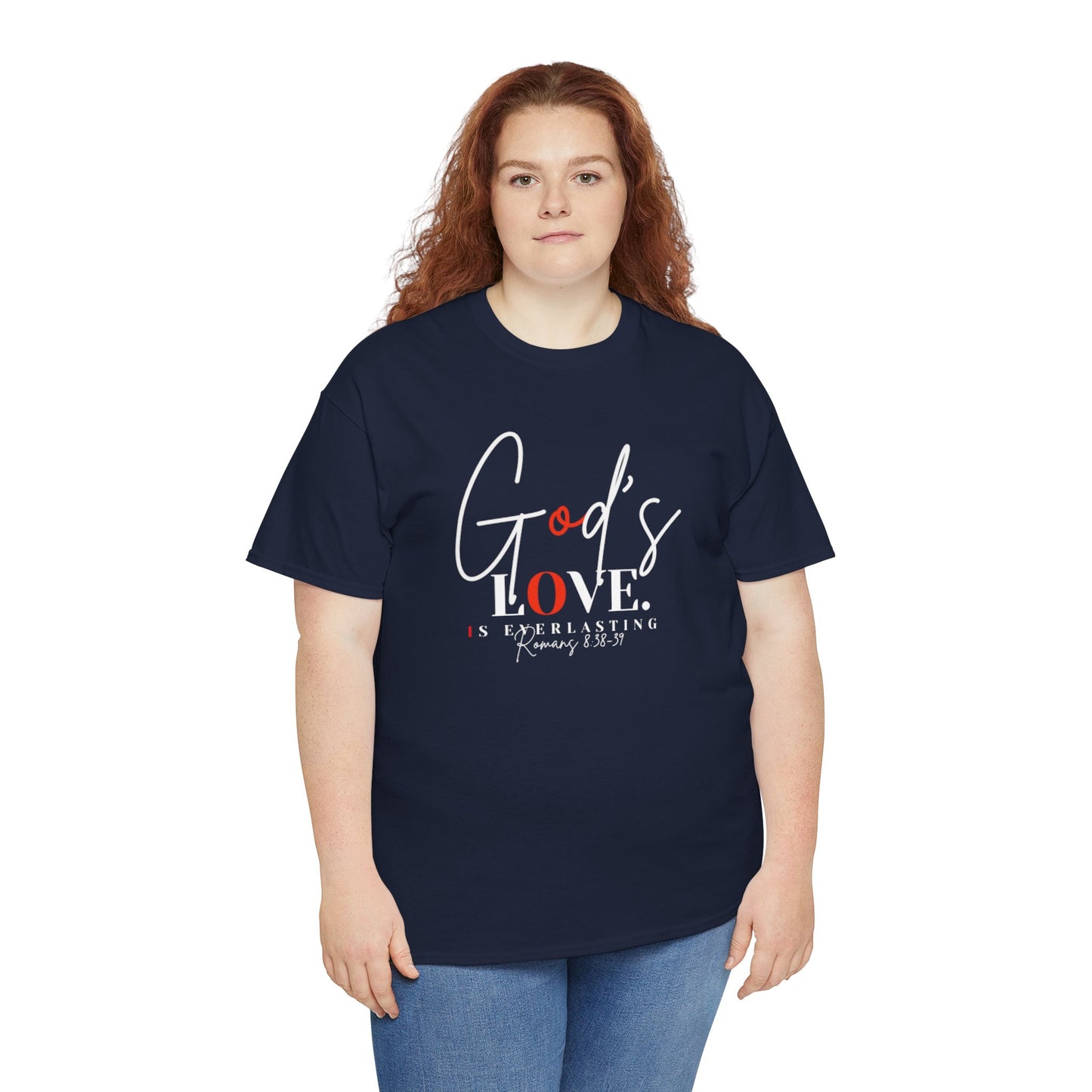 God's Love is Everlasting - Classy Cotton Tee - Unisex
