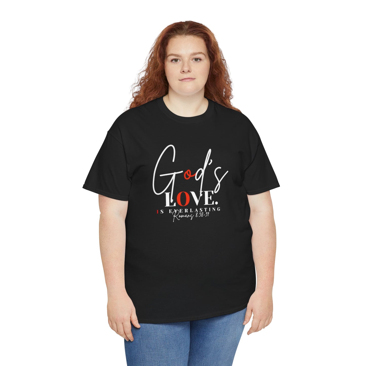 God's Love is Everlasting - Classy Cotton Tee - Unisex