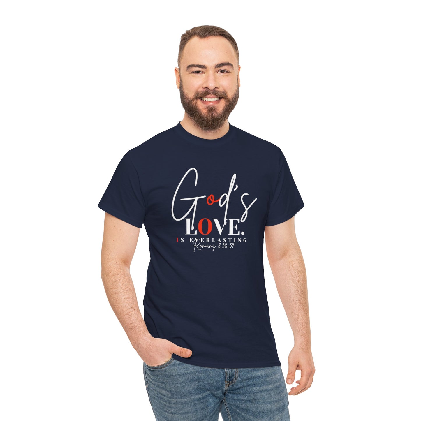 God's Love is Everlasting - Classy Cotton Tee - Unisex