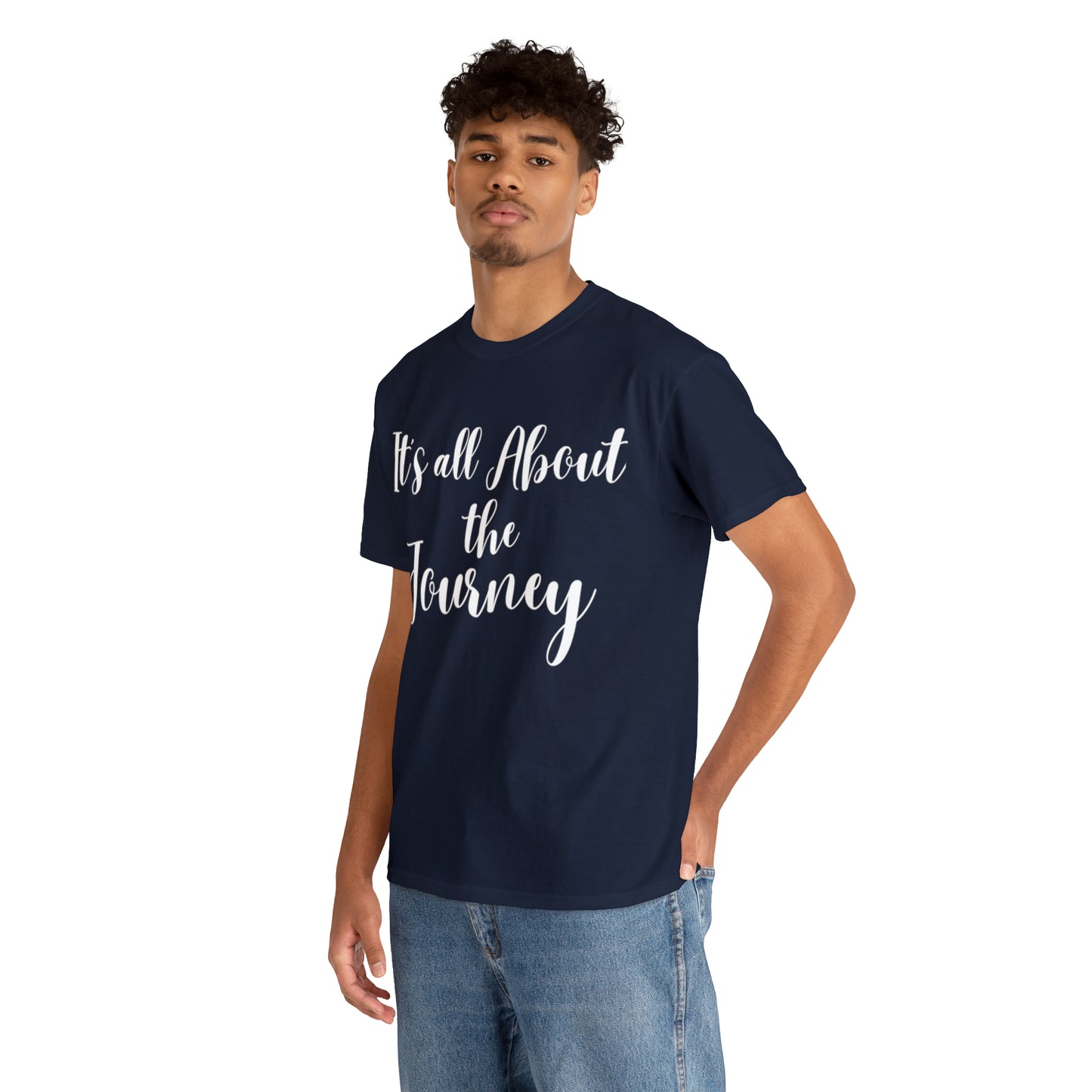 It's all About the Journey - Classy Cotton Tee - Unisex