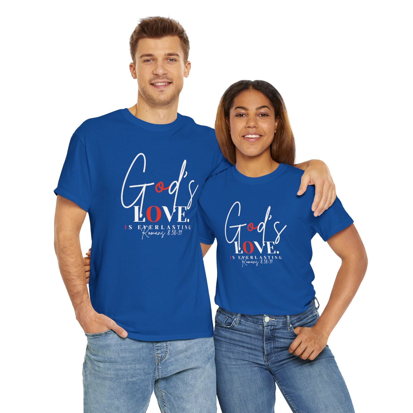 God's Love is Everlasting - Classy Cotton Tee - Unisex