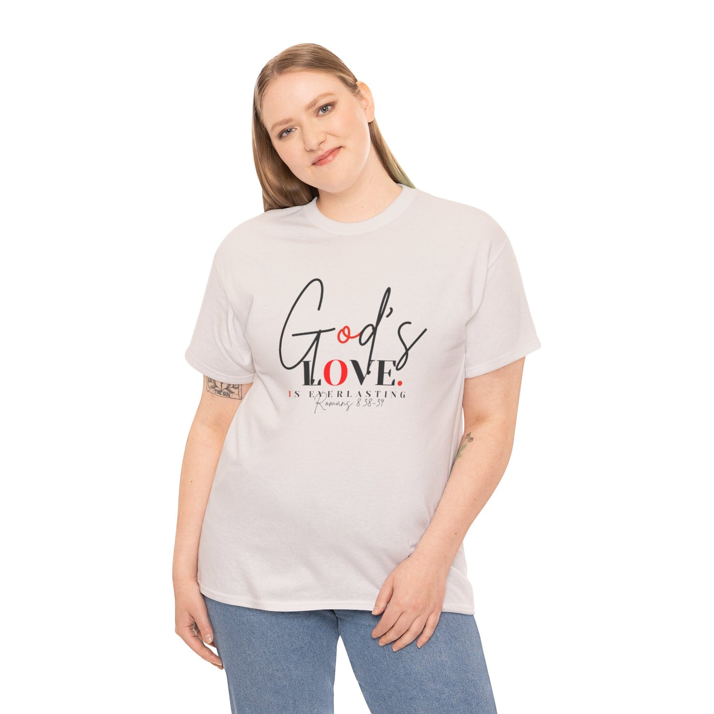 God's Love is Everlasting - Classy Cotton Tee - Unisex