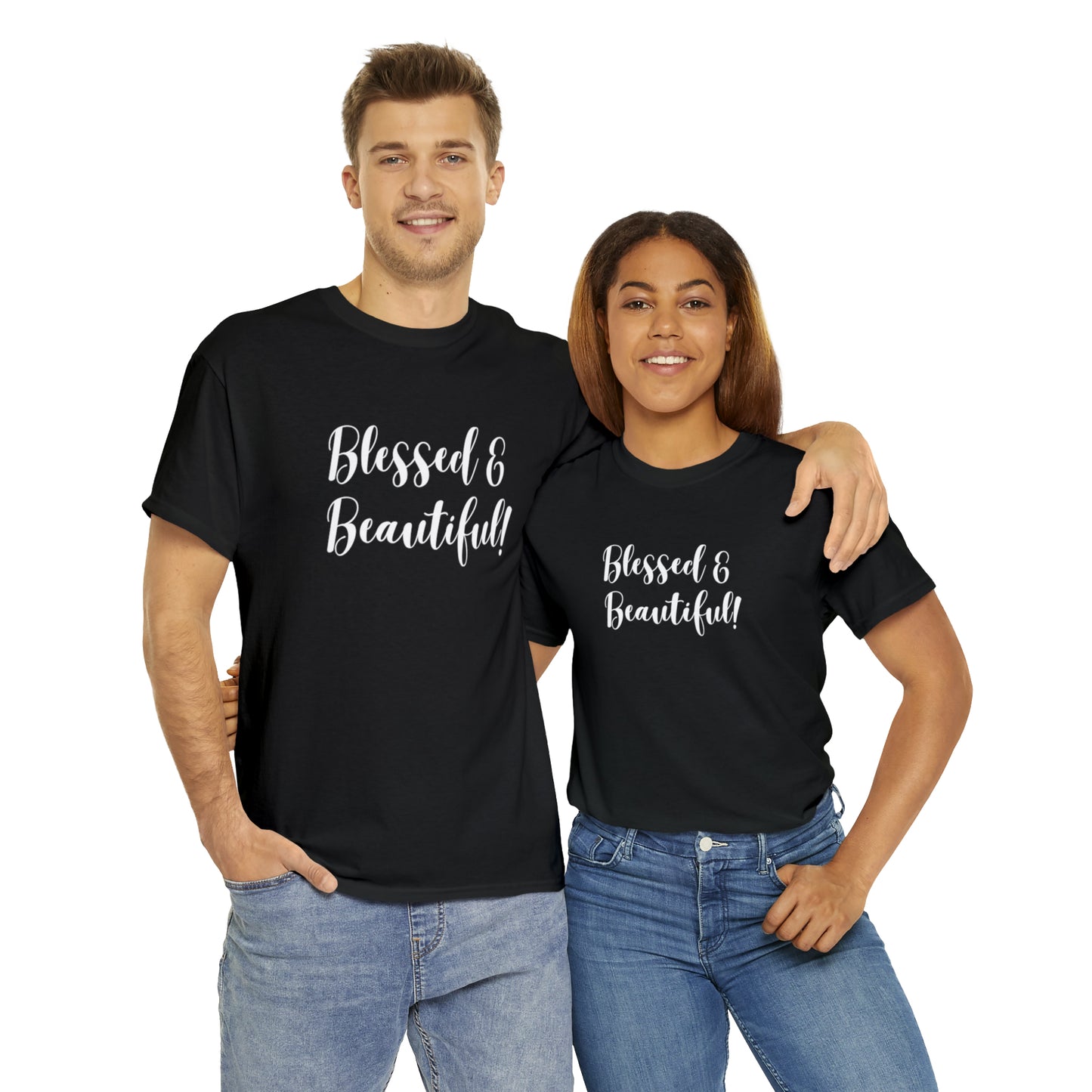 Blessed & Beautiful - Classy Cotton Tee - Unisex