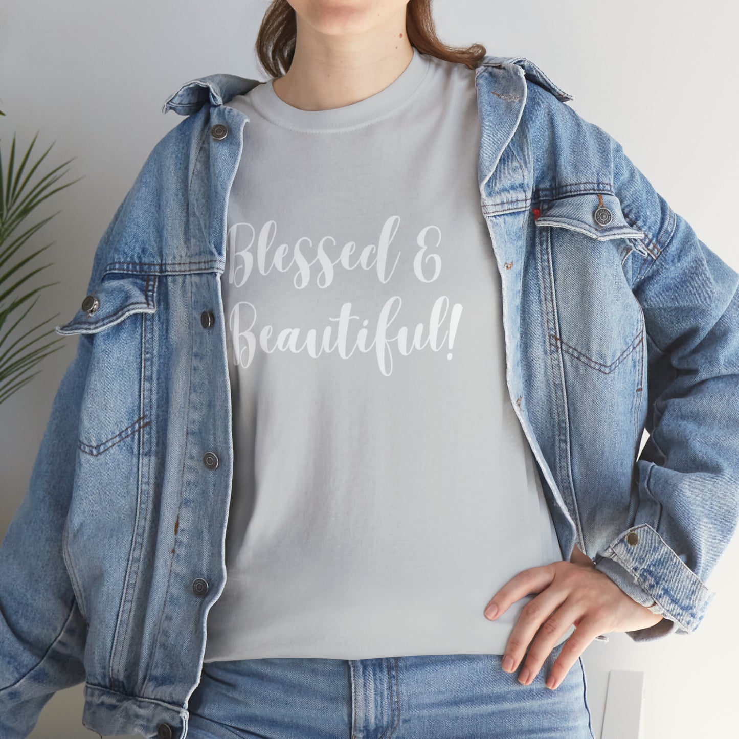 Blessed & Beautiful - Classy Cotton Tee - Unisex