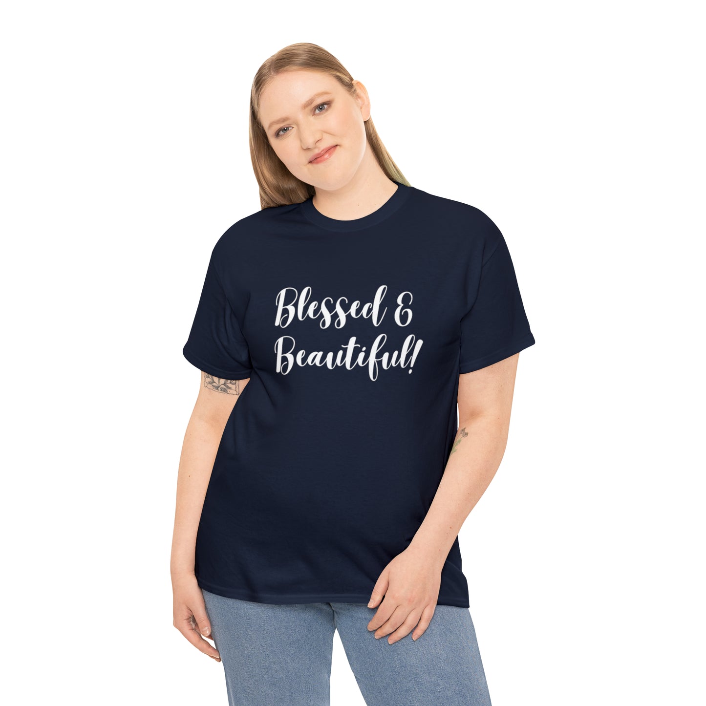 Blessed & Beautiful - Classy Cotton Tee - Unisex