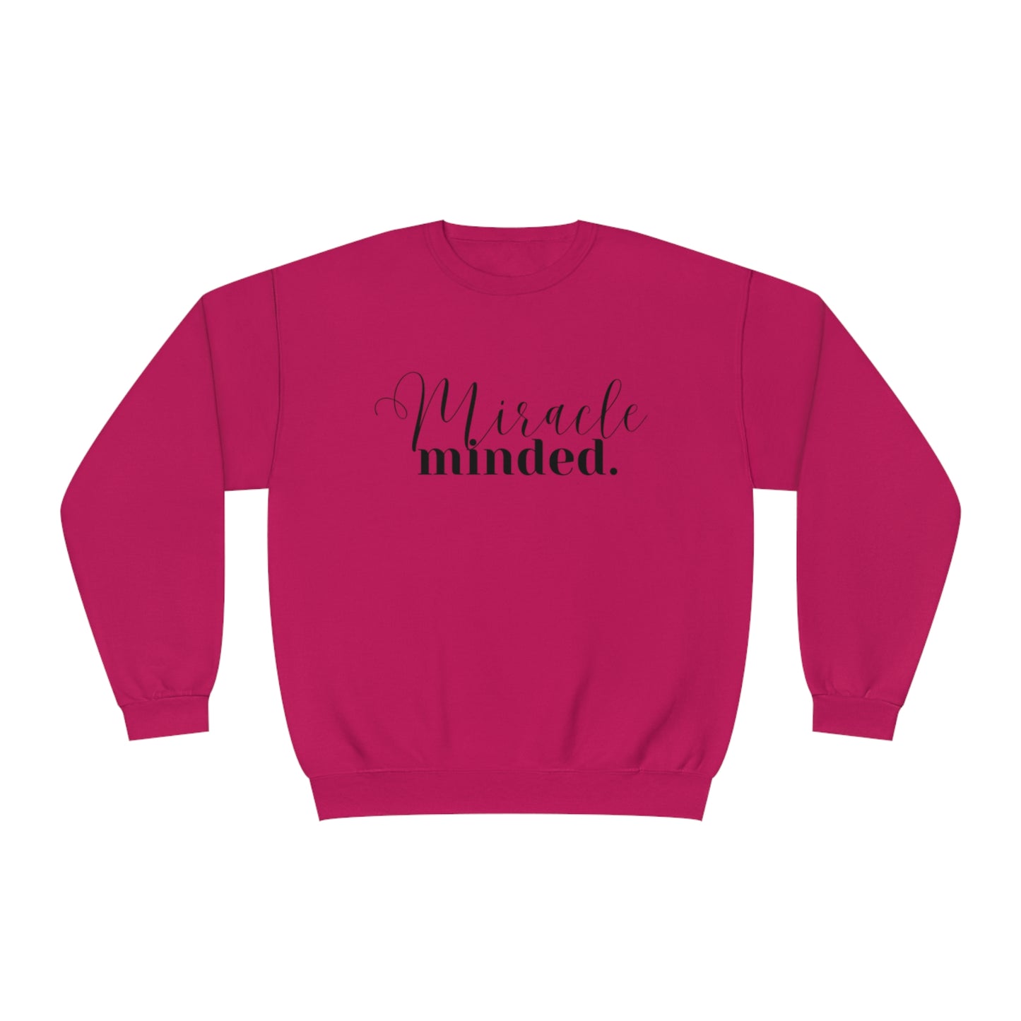 Miracle Minded - Sweatshirt