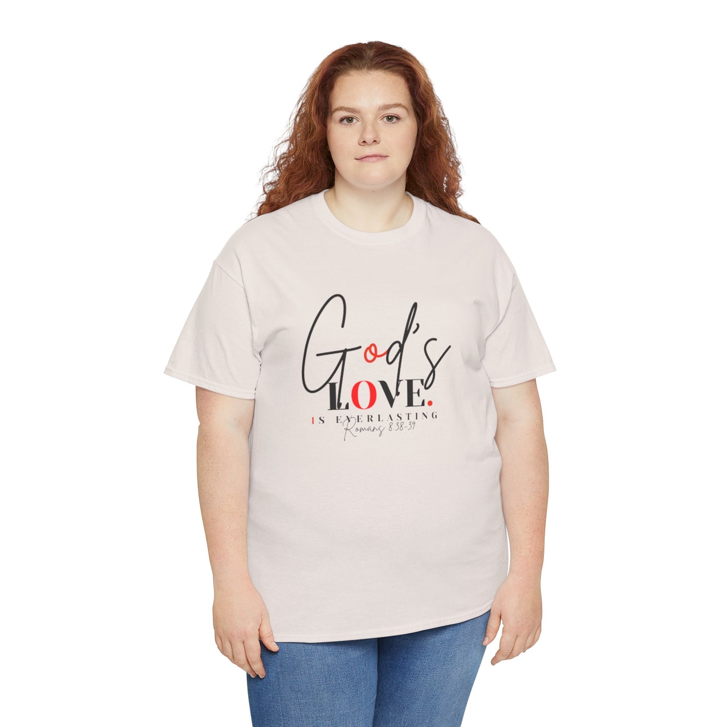 God's Love is Everlasting - Classy Cotton Tee - Unisex