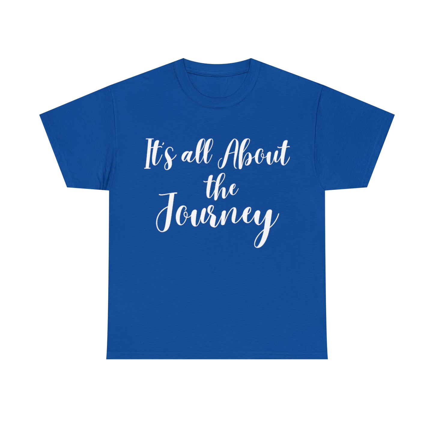 It's all About the Journey - Classy Cotton Tee - Unisex