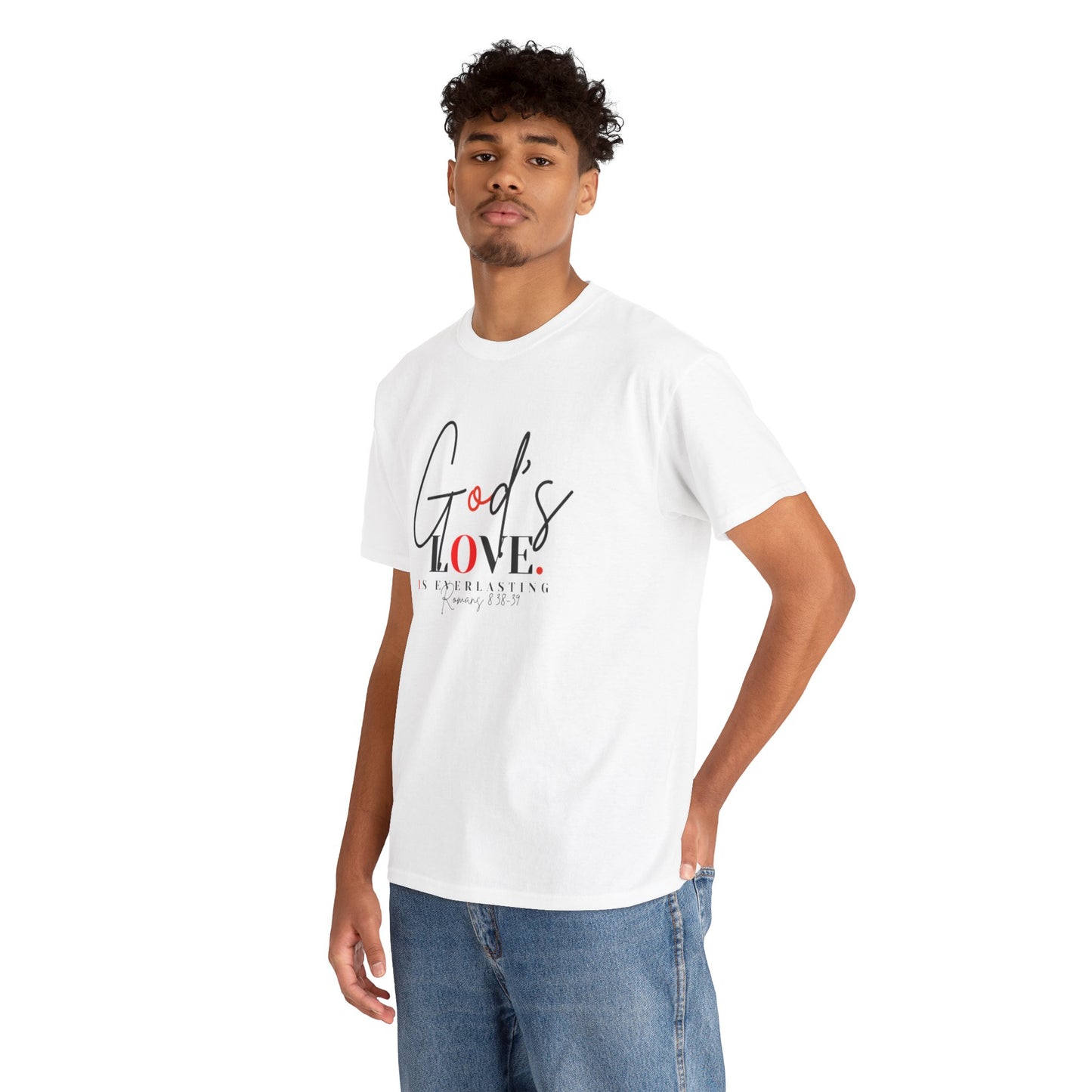 God's Love is Everlasting - Classy Cotton Tee - Unisex