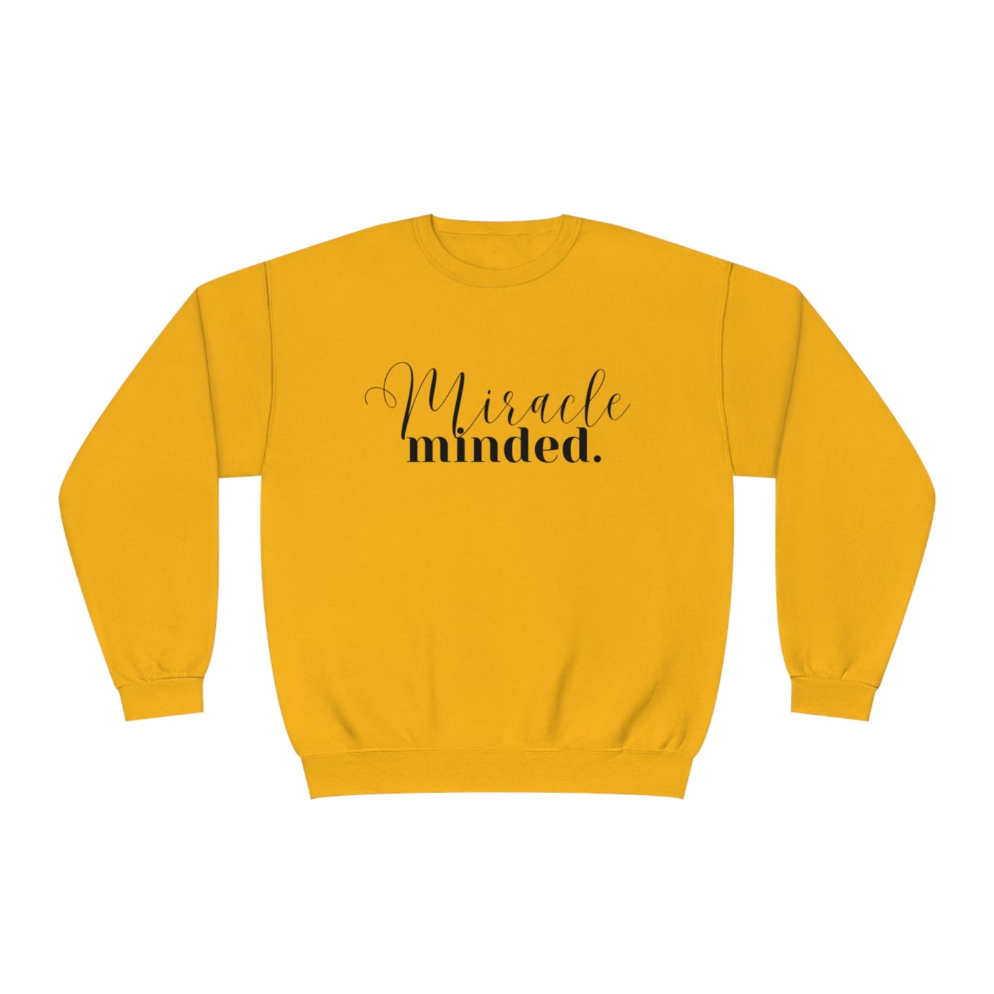 Miracle Minded - Sweatshirt