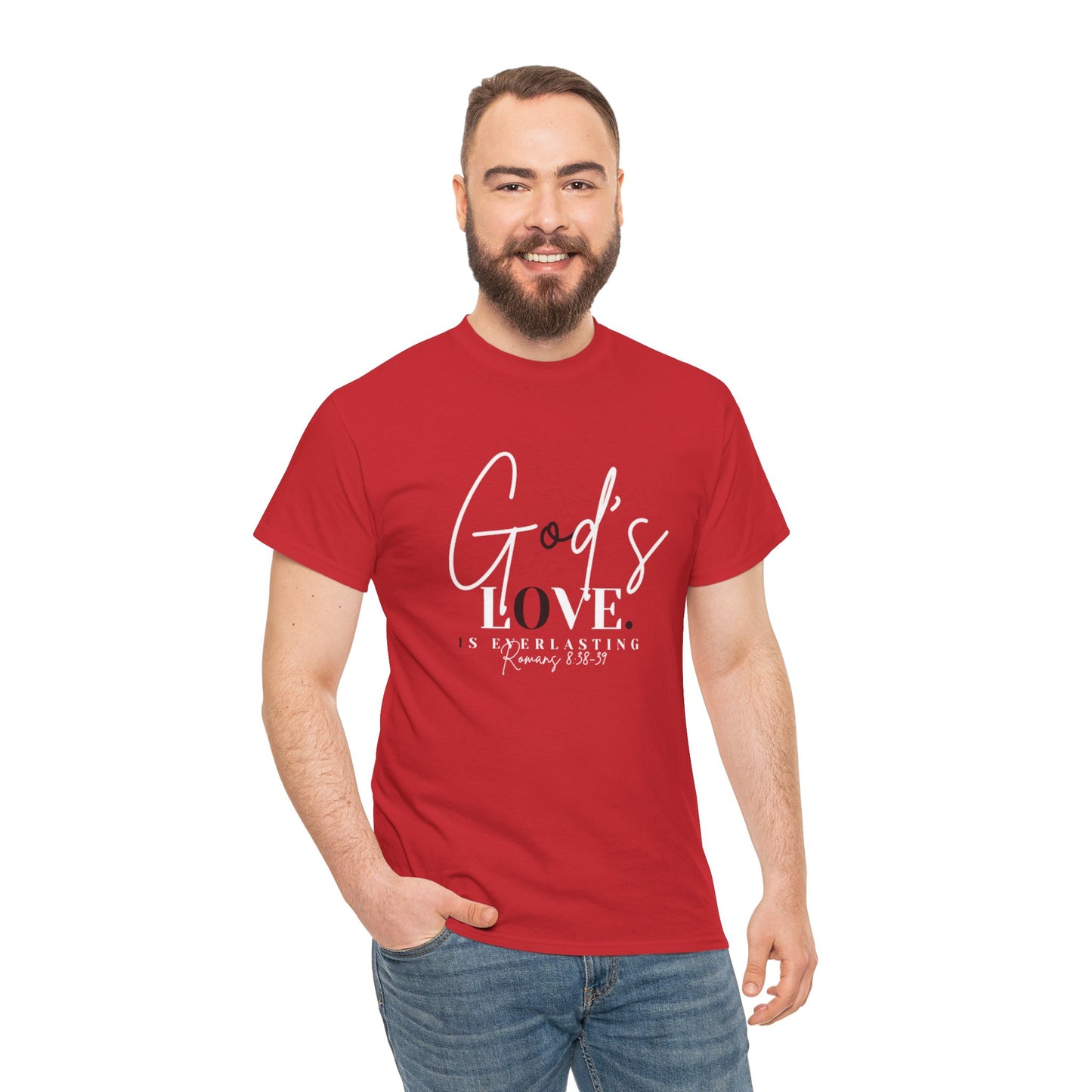 God's Love is Everlasting - Classy Cotton Tee - Unisex