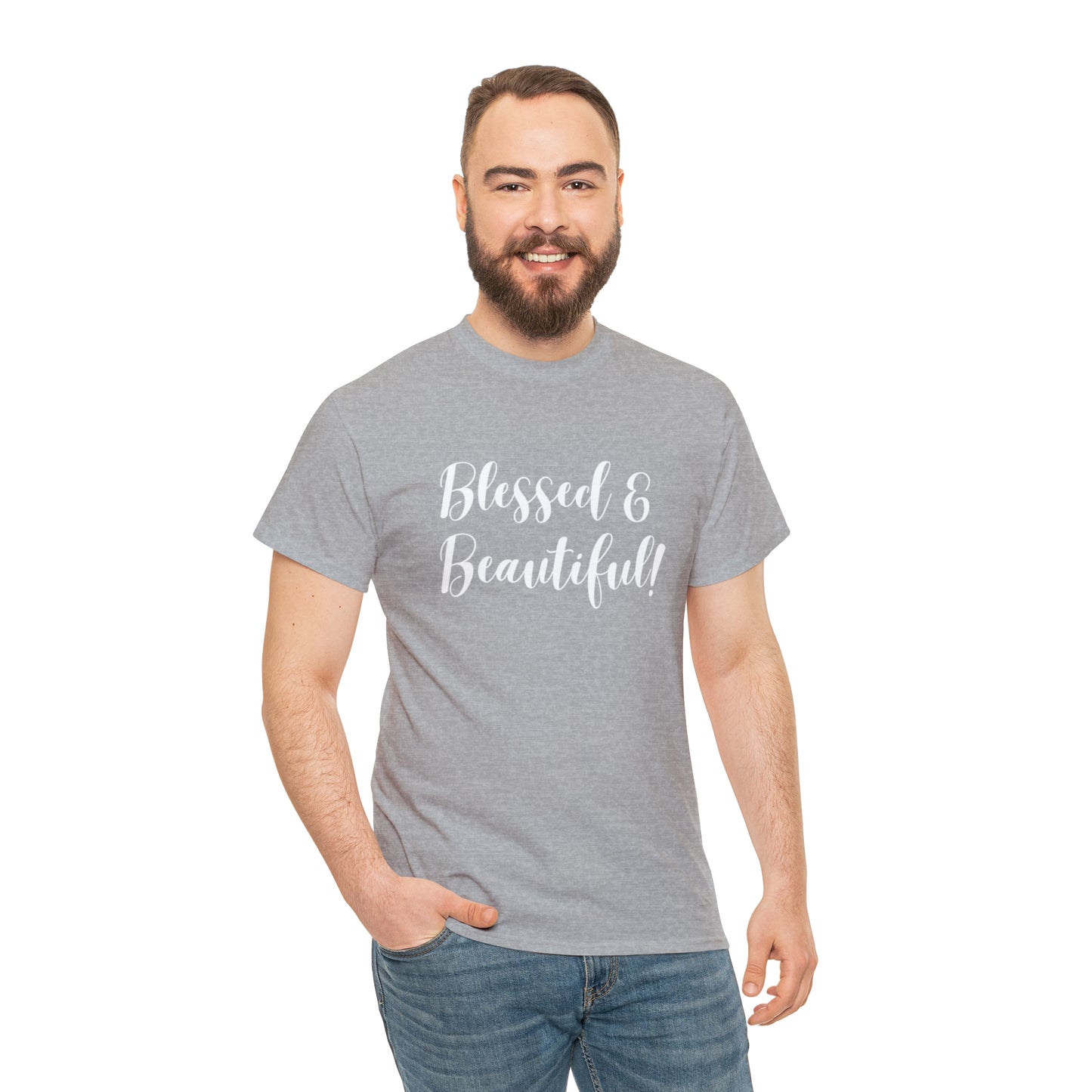 Blessed & Beautiful - Classy Cotton Tee - Unisex