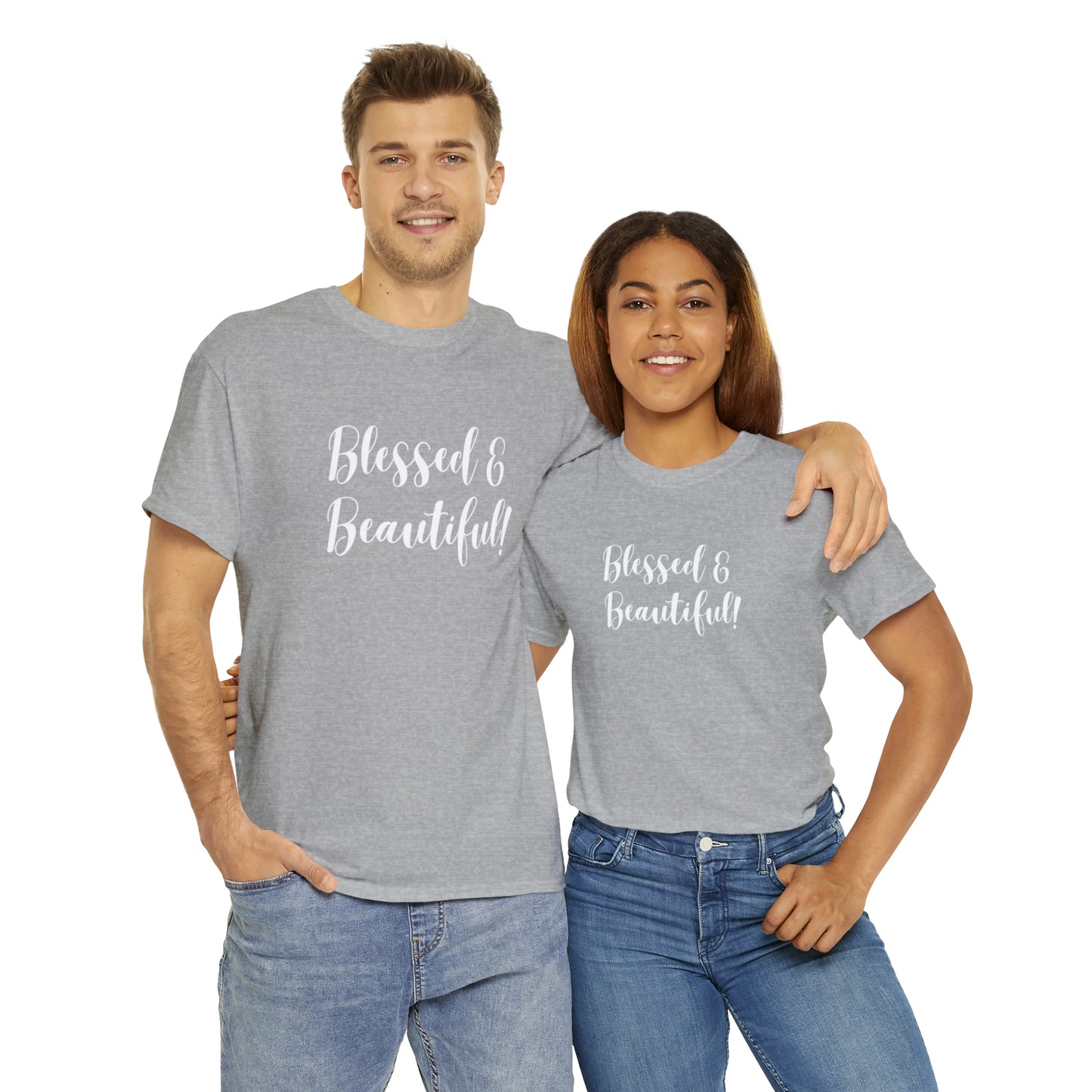 Blessed & Beautiful - Classy Cotton Tee - Unisex