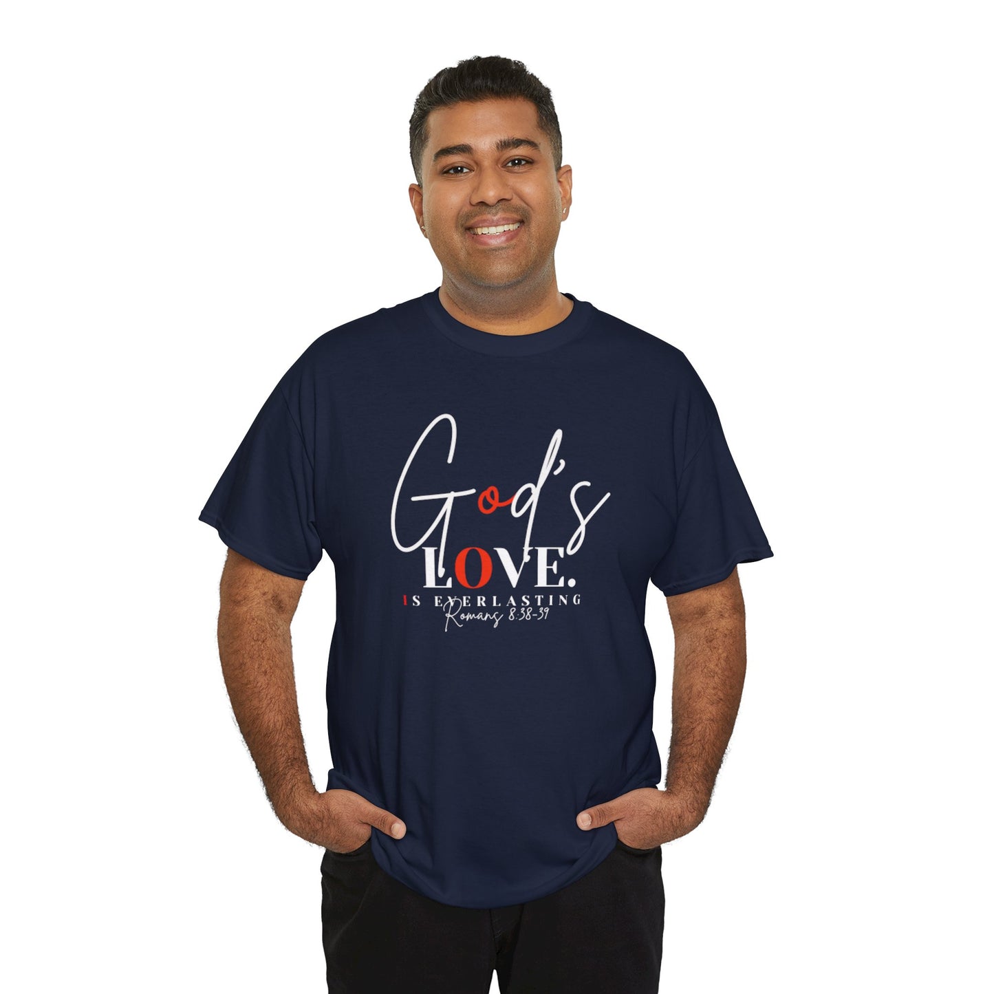 God's Love is Everlasting - Classy Cotton Tee - Unisex