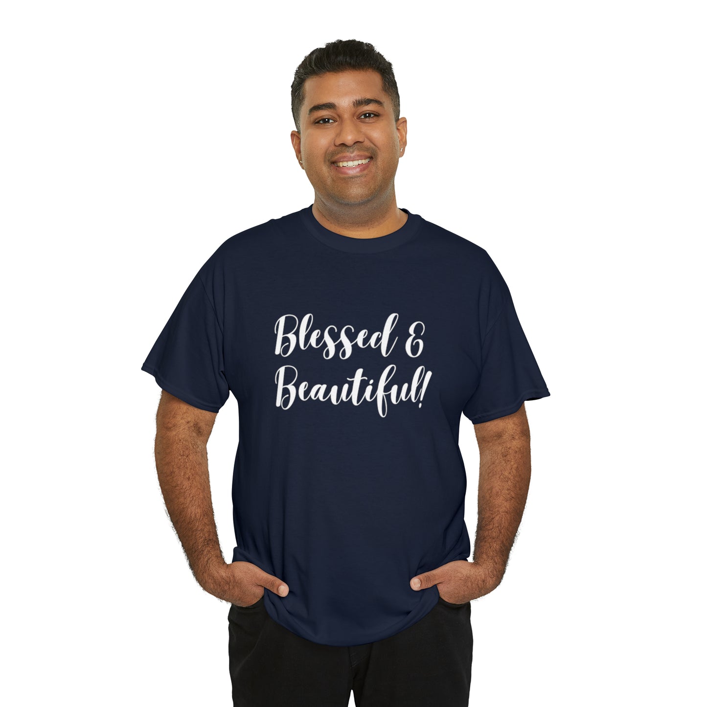 Blessed & Beautiful - Classy Cotton Tee - Unisex