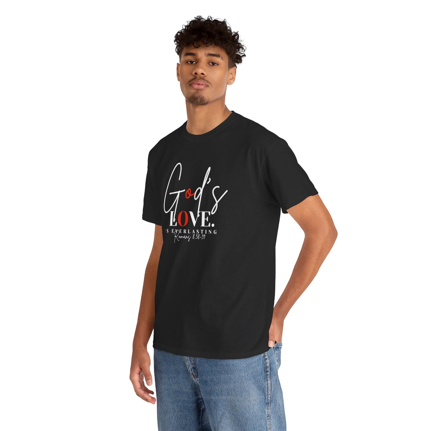 God's Love is Everlasting - Classy Cotton Tee - Unisex