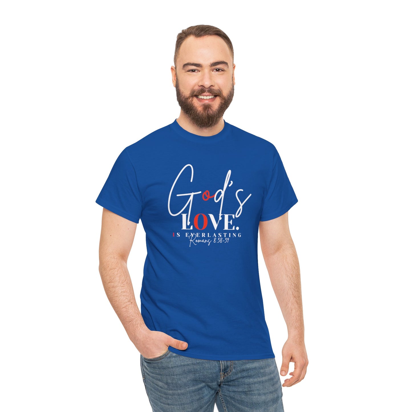 God's Love is Everlasting - Classy Cotton Tee - Unisex