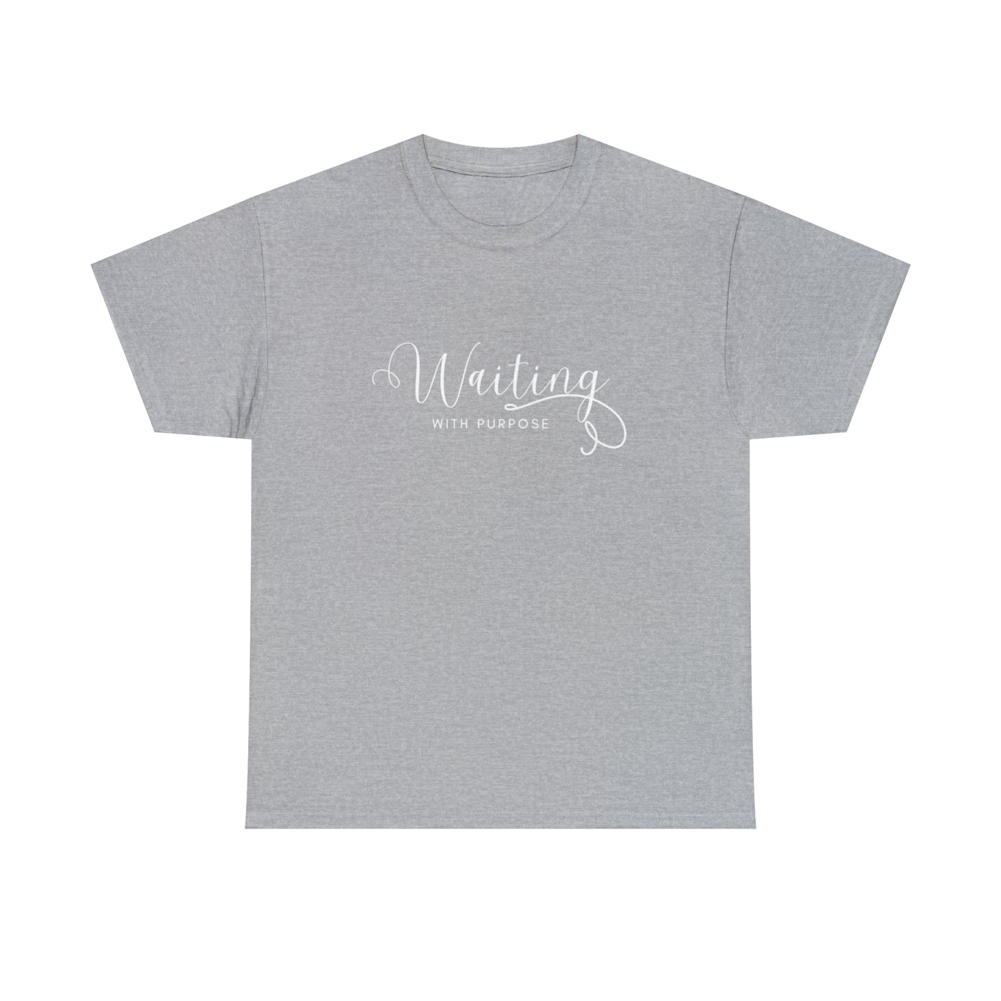 Waiting With Purpose - Heavy Cotton Tee