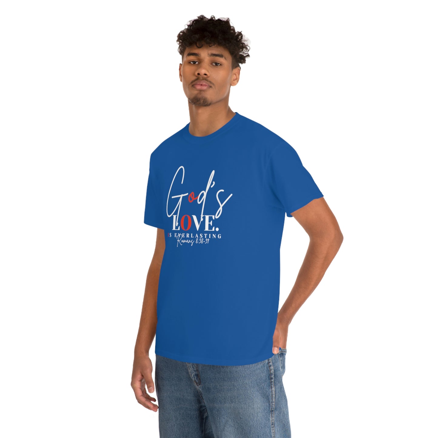 God's Love is Everlasting - Classy Cotton Tee - Unisex