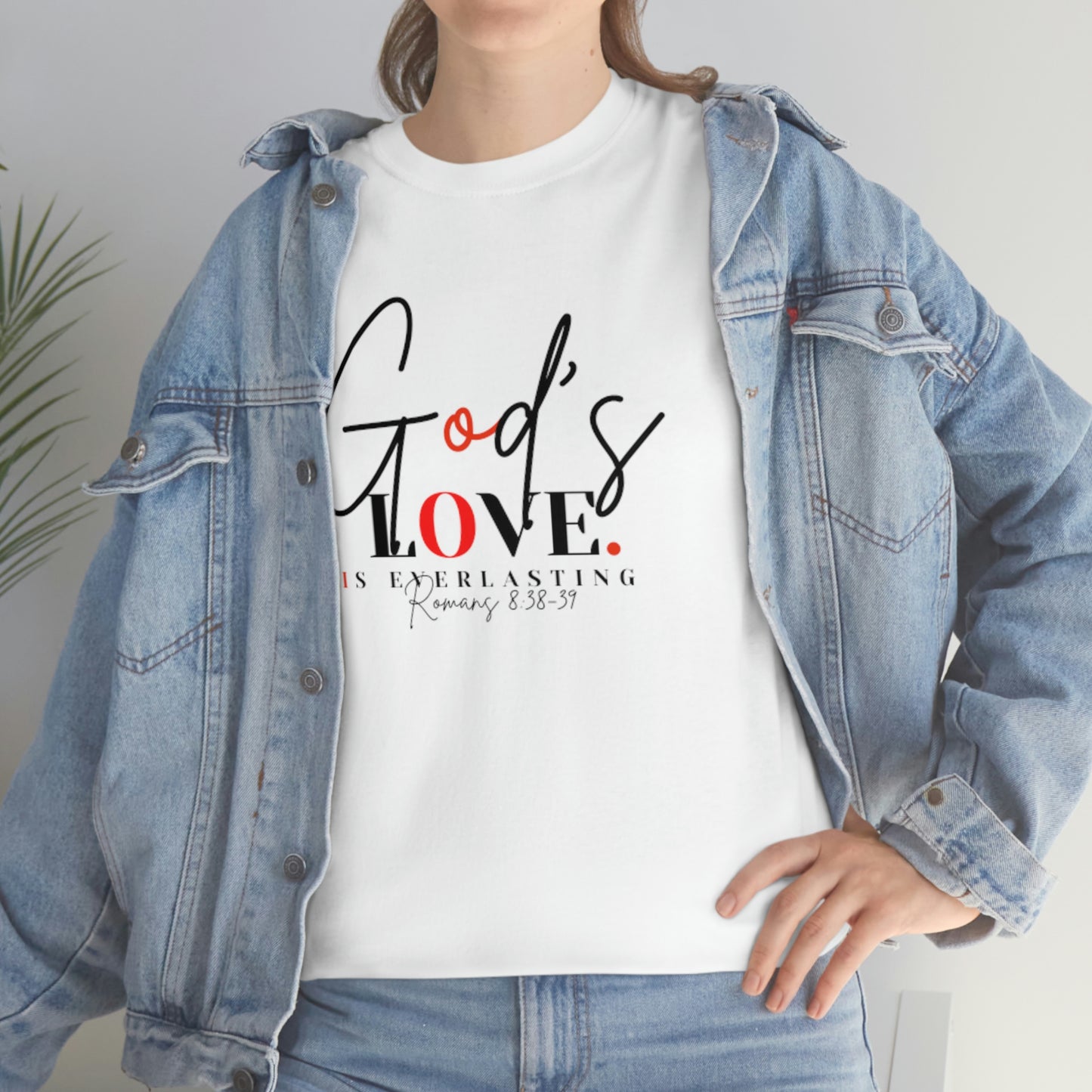 God's Love is Everlasting - Classy Cotton Tee - Unisex