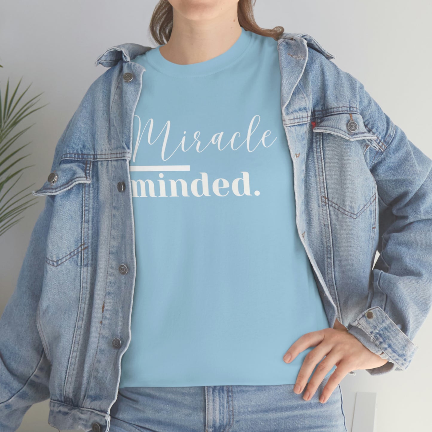 Miracle Minded T-Shirt - Heavy Cotton Tee