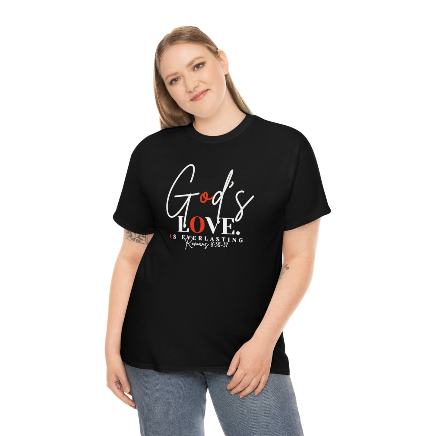 God's Love is Everlasting - Classy Cotton Tee - Unisex