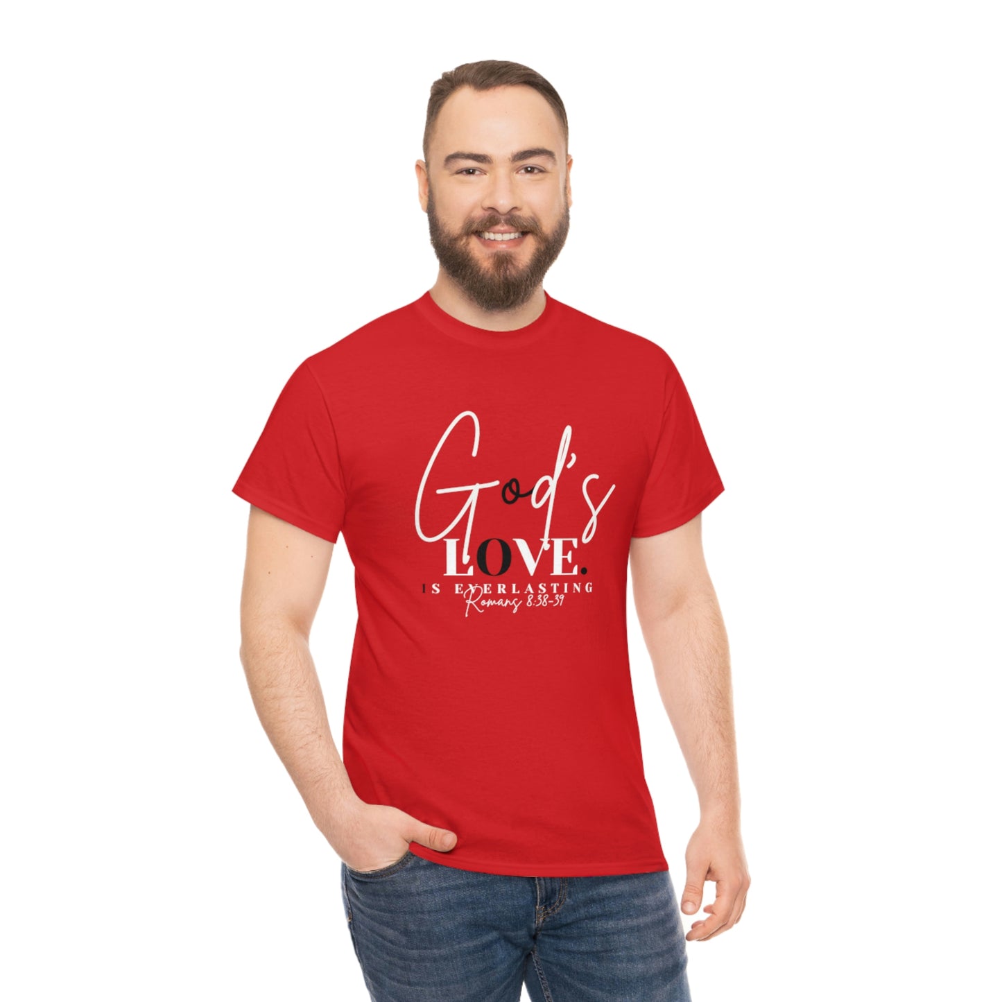 God's Love is Everlasting - Classy Cotton Tee - Unisex