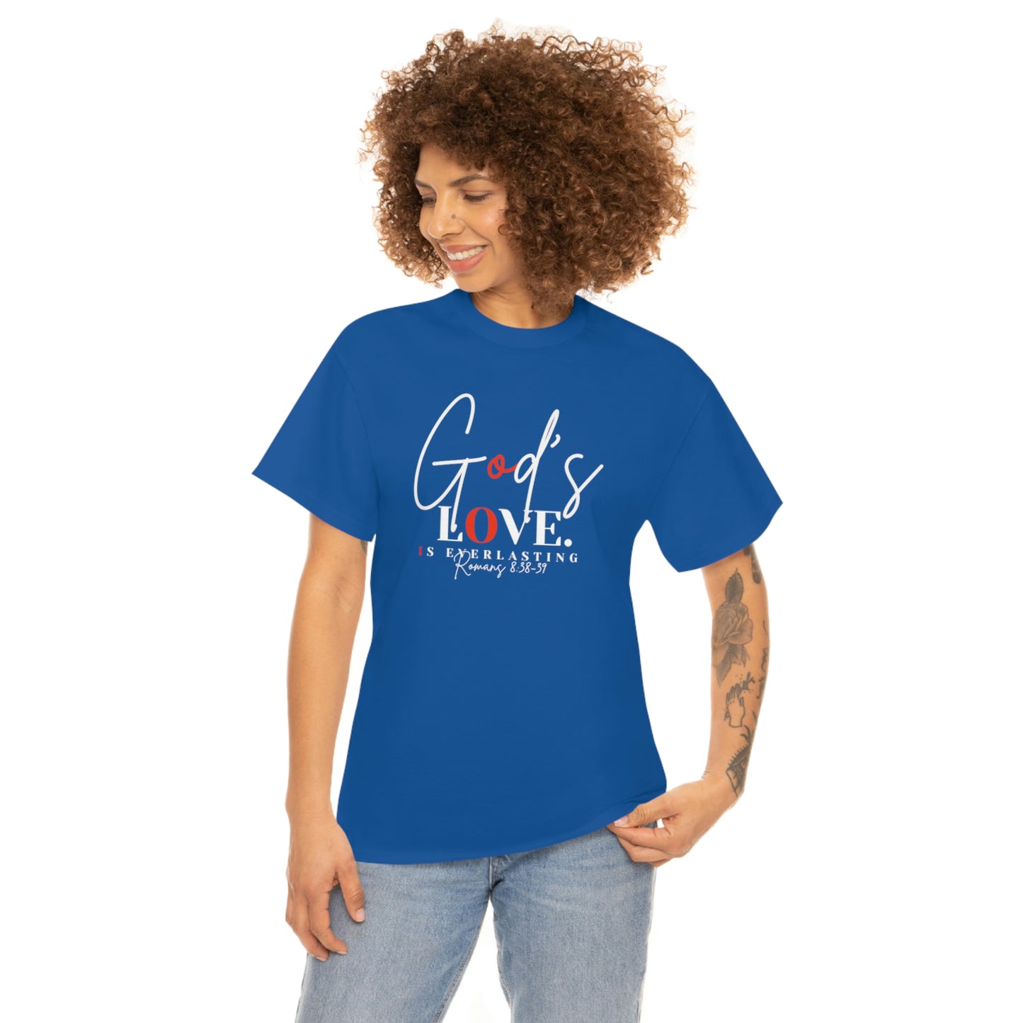 God's Love is Everlasting - Classy Cotton Tee - Unisex