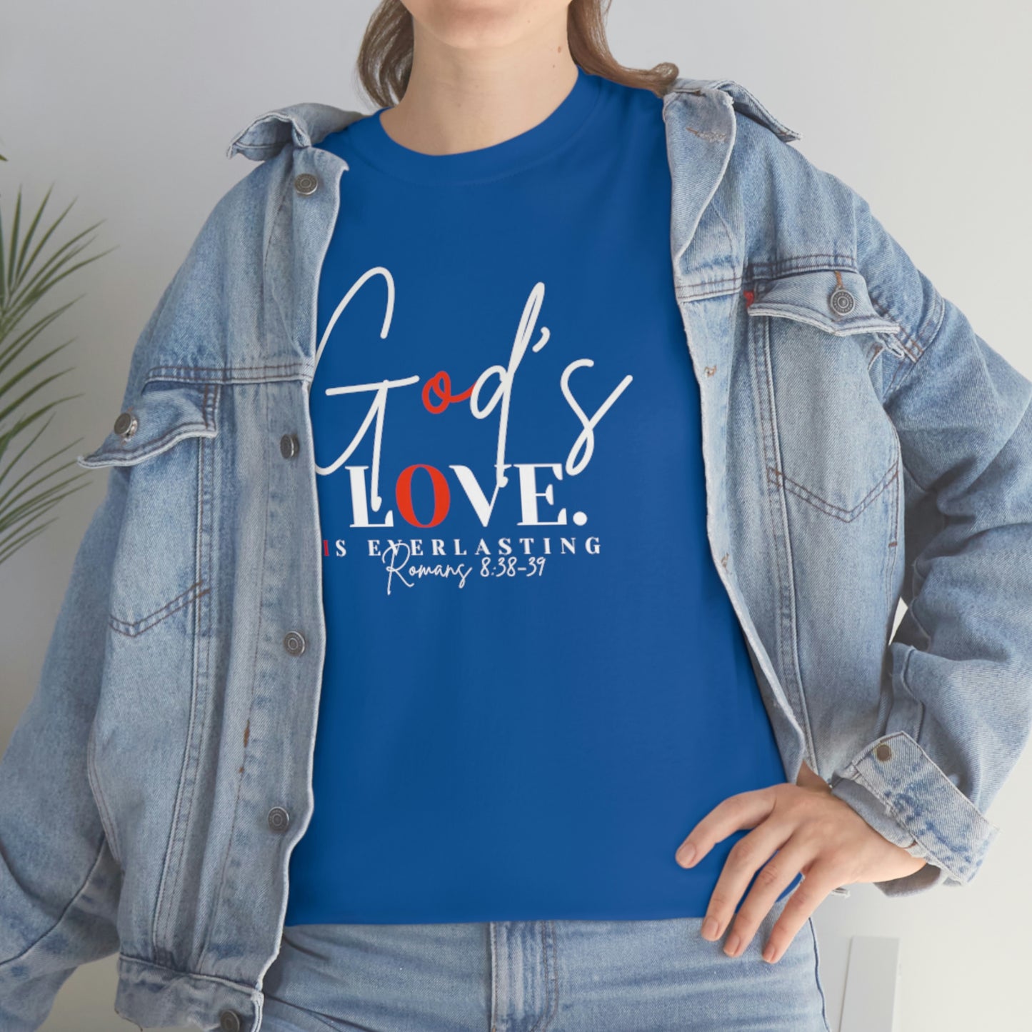 God's Love is Everlasting - Classy Cotton Tee - Unisex