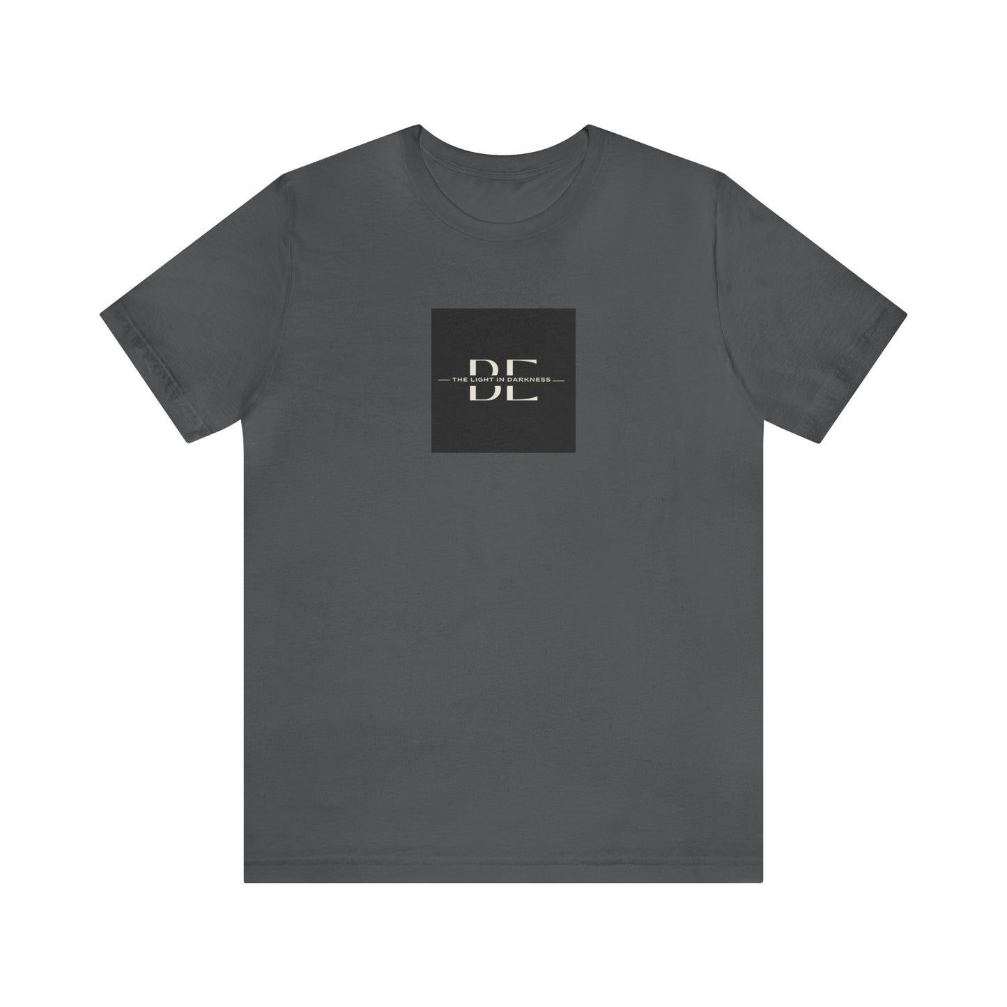 Be The Light in Darkness - Jersey Short Sleeve Tee