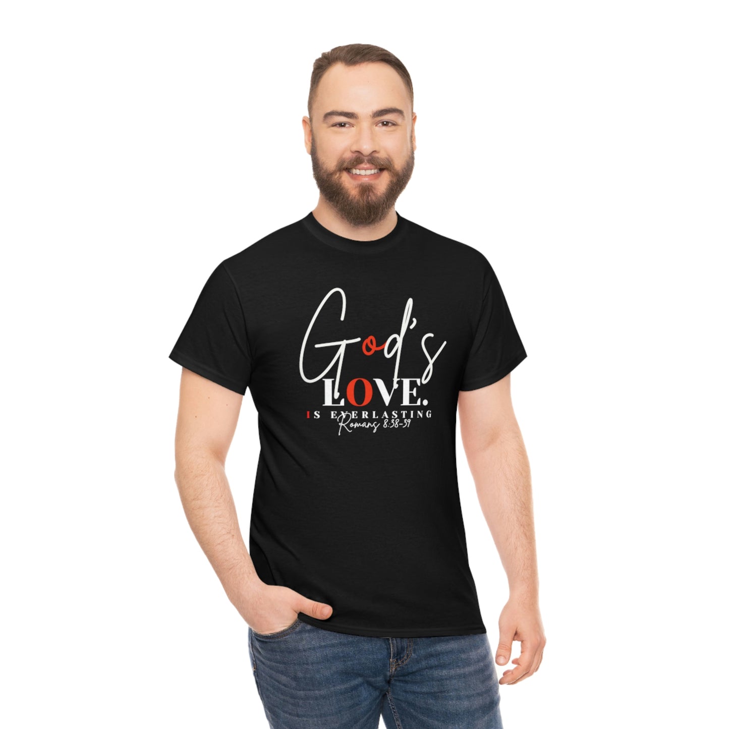 God's Love is Everlasting - Classy Cotton Tee - Unisex