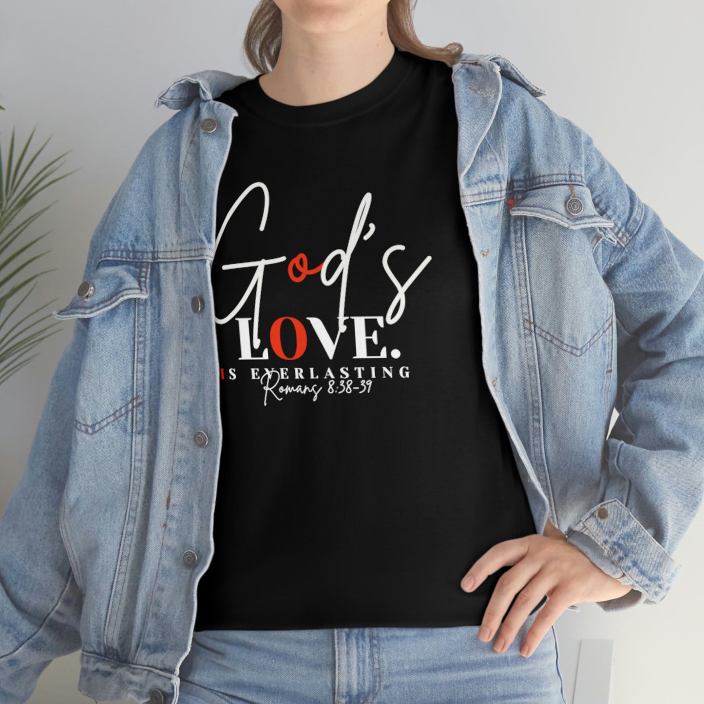 God's Love is Everlasting - Classy Cotton Tee - Unisex