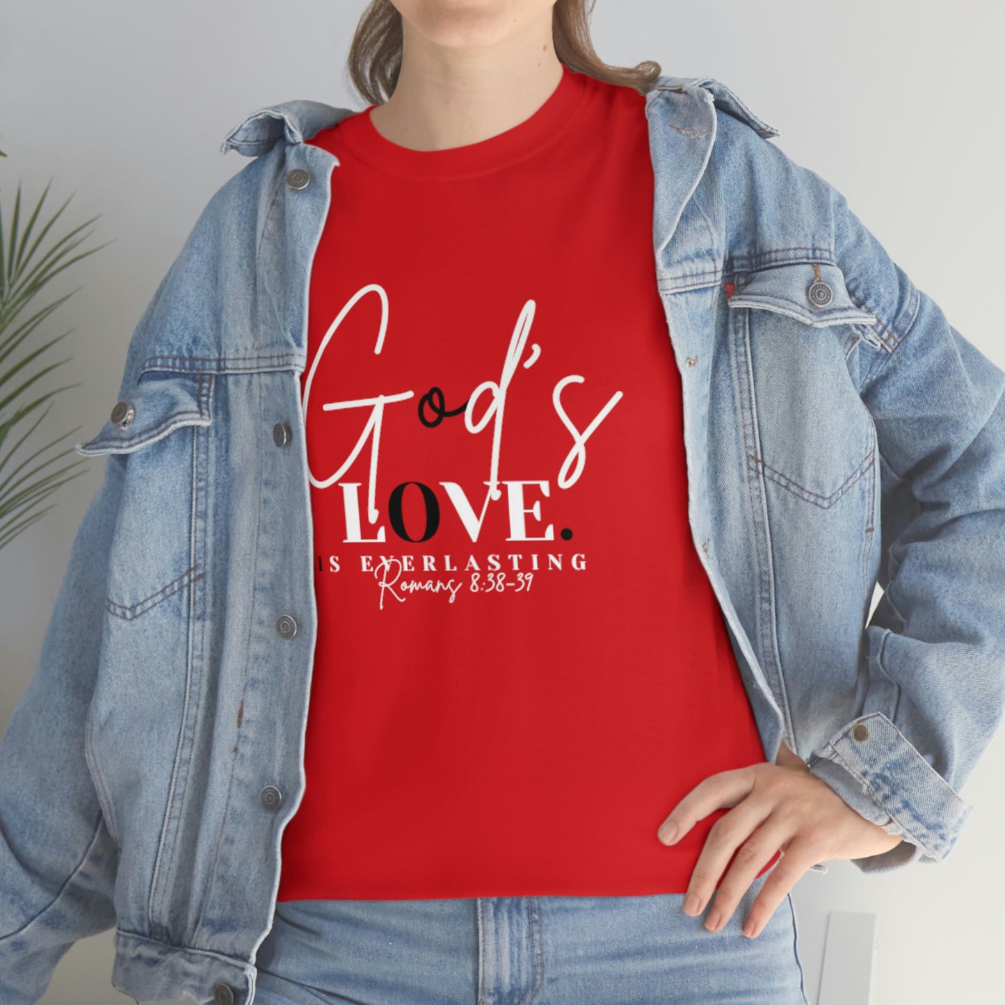 God's Love is Everlasting - Classy Cotton Tee - Unisex