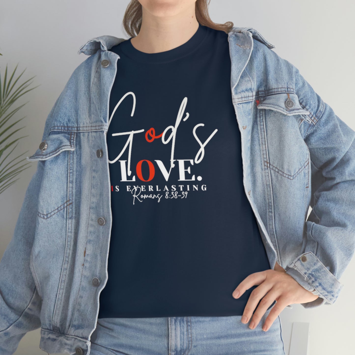 God's Love is Everlasting - Classy Cotton Tee - Unisex