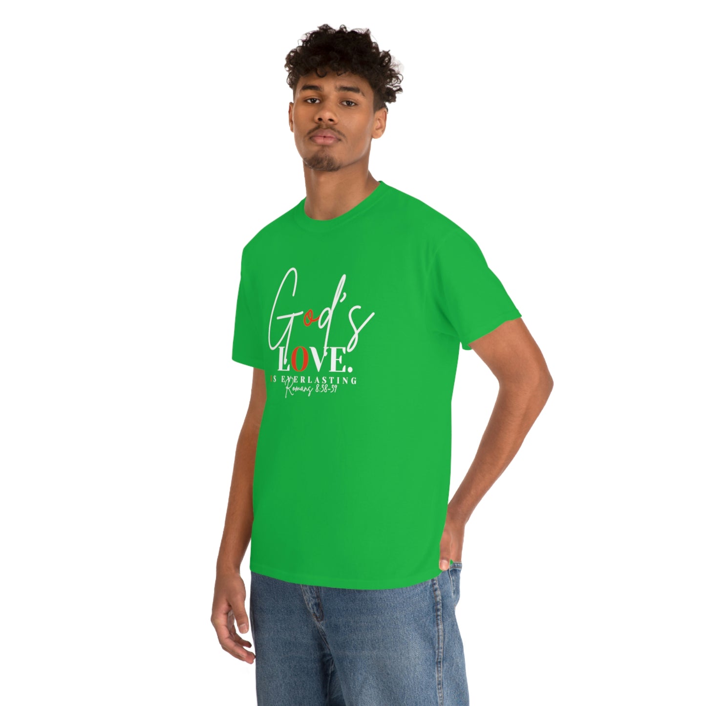 God's Love is Everlasting - Classy Cotton Tee - Unisex