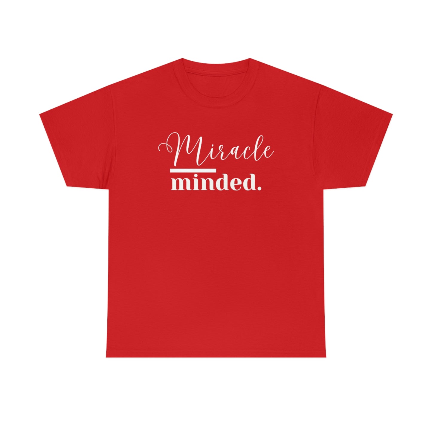 Miracle Minded T-Shirt - Heavy Cotton Tee