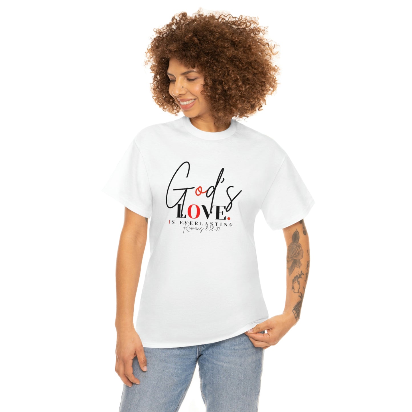 God's Love is Everlasting - Classy Cotton Tee - Unisex