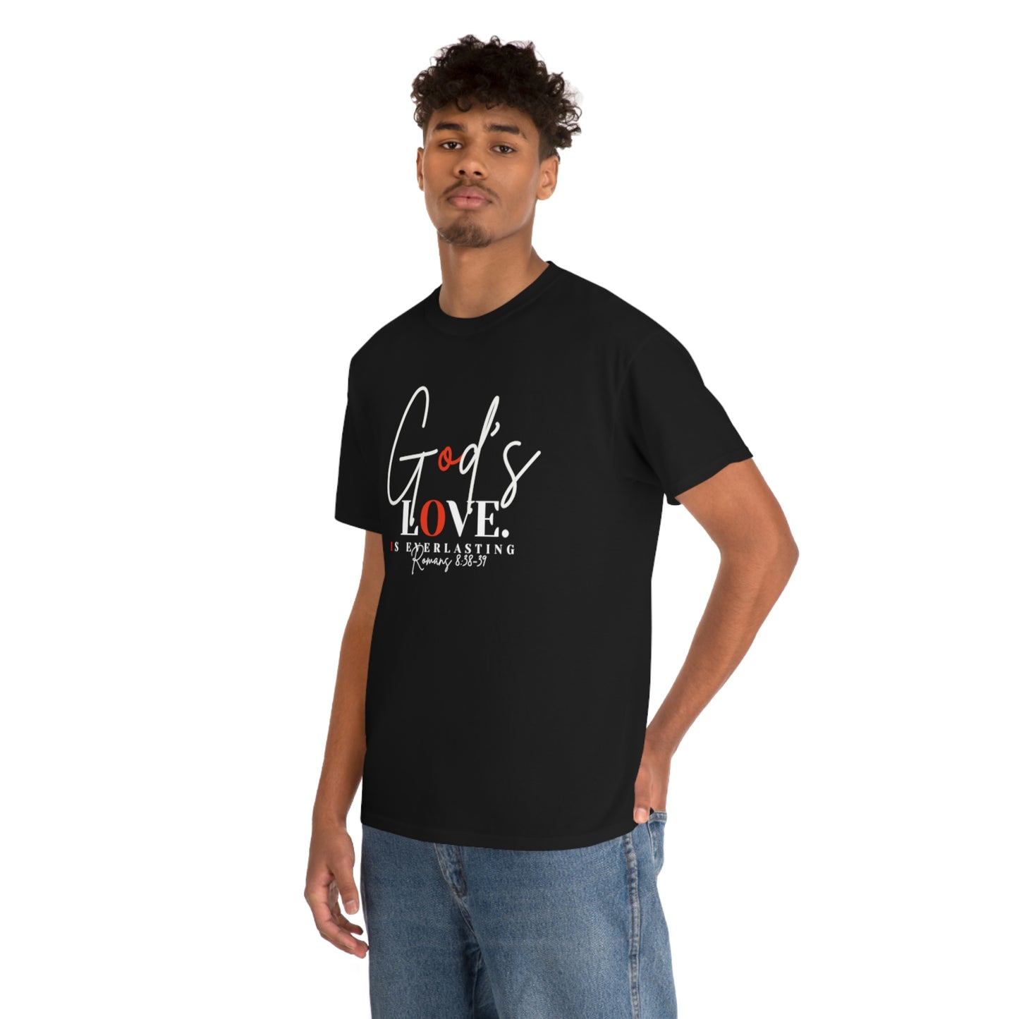 God's Love is Everlasting - Classy Cotton Tee - Unisex